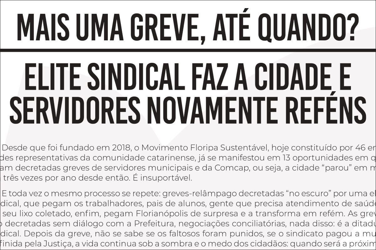 Foto em preto e branco com a frase principal: Mais uma greve, até quando?